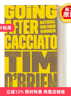 英文原版 Going After Cacciato 追寻卡西艾托 惊悚悬疑军事小说 Tim O'Brien 英文版 进口英语原版书籍