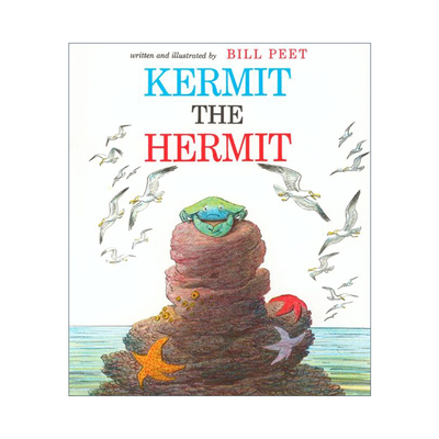 英文原版 Kermit the Hermit 任性的螃蟹 凯迪克奖得主 迪斯尼故事创意人 Bill Peet 比尔·皮特 英文版 进口英语原版书籍