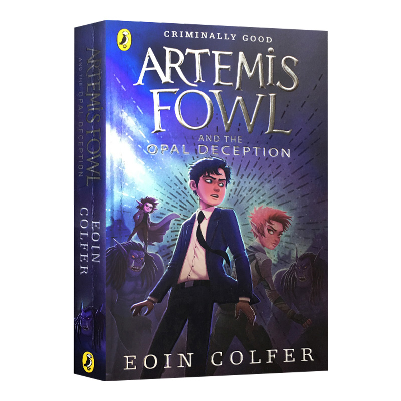 【单本】阿特米斯奇幻历险4 宿敌越狱 Artemis Fowl and the Opal Deception 英文原版 英文版儿童冒险小说 Eoin Colfer进口英语书