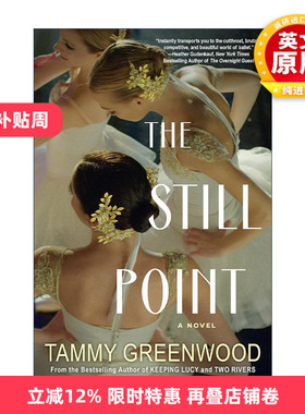 英文原版 The Still Point 静止点 Rust & Stardust作者T. Greenwood 英文版 进口英语原版书籍