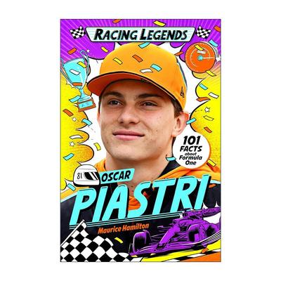 英文原版 Racing Legends Oscar Piastri F1赛车手传奇奥斯卡·皮亚斯特里 雷诺方程式冠军 迈凯伦F1车队 英文版 进口英语原版书籍