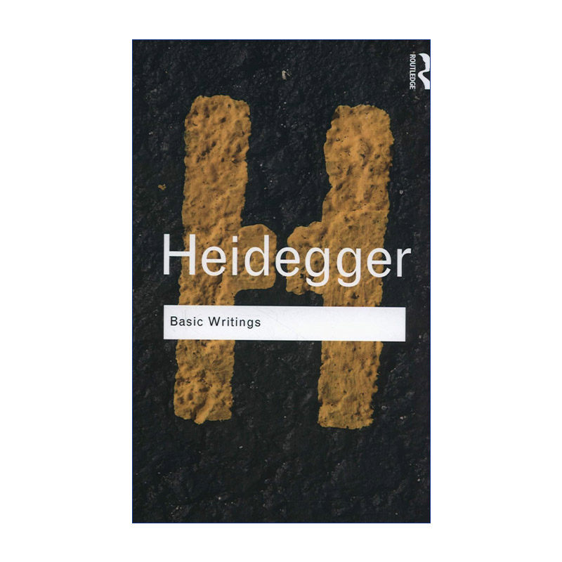 英文原版 Basic Writings Martin Heidegger 海德格尔基础写作 Routledge Classics系列 德国哲学家 存在主义代表进口英语原版书籍