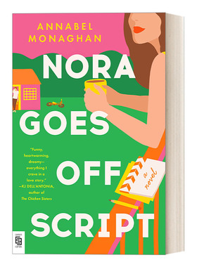 英文原版小说 Nora Goes Off Script 诺拉脱离了剧本 女性当代浪漫小说 Annabel Monaghan 英文版 进口英语原版书籍