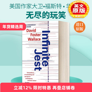 英文原版小说 Infinite Jest 无尽的玩笑 大卫福斯特华莱士 英文版 进口英语原版书籍