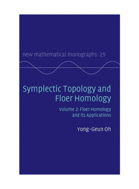 英文原版 Symplectic Topology and Floer Homology 辛拓扑和弗洛尔同调理论 卷二 剑桥新数学专著系列 精装 英文版 进口书籍