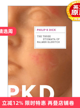 英文原版 The Three Stigmata of Palmer Eldritch 帕莫艾德里奇的三处圣痕 菲利普迪克 英文版 进口英语原版书籍