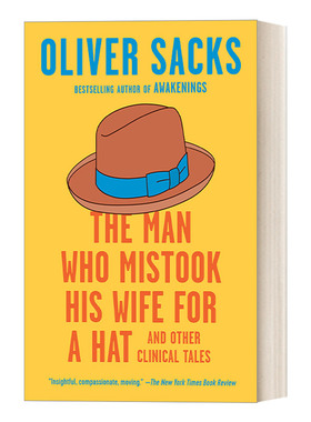 英文原版 The Man Who Mistook His Wife for a Hat 错把妻子当帽子 以及其他临床故事 神经科学传记 Oliver Sacks 进口英语原版书
