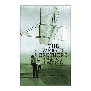 英文原版 The Wright Brothers 莱特兄弟权威传记 飞机制造 飞行力学 早期航空历史 英文版 进口英语原版书籍