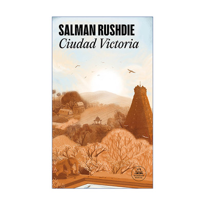原版 Ciudad Victoria Victory City 胜利之城 西班牙语版 Salman Rushdie萨尔曼·拉什迪新作 进口原版书籍