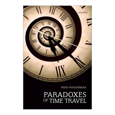 英文原版 Paradoxes of Time Travel 时间旅行的悖论 英文版 进口英语原版书籍