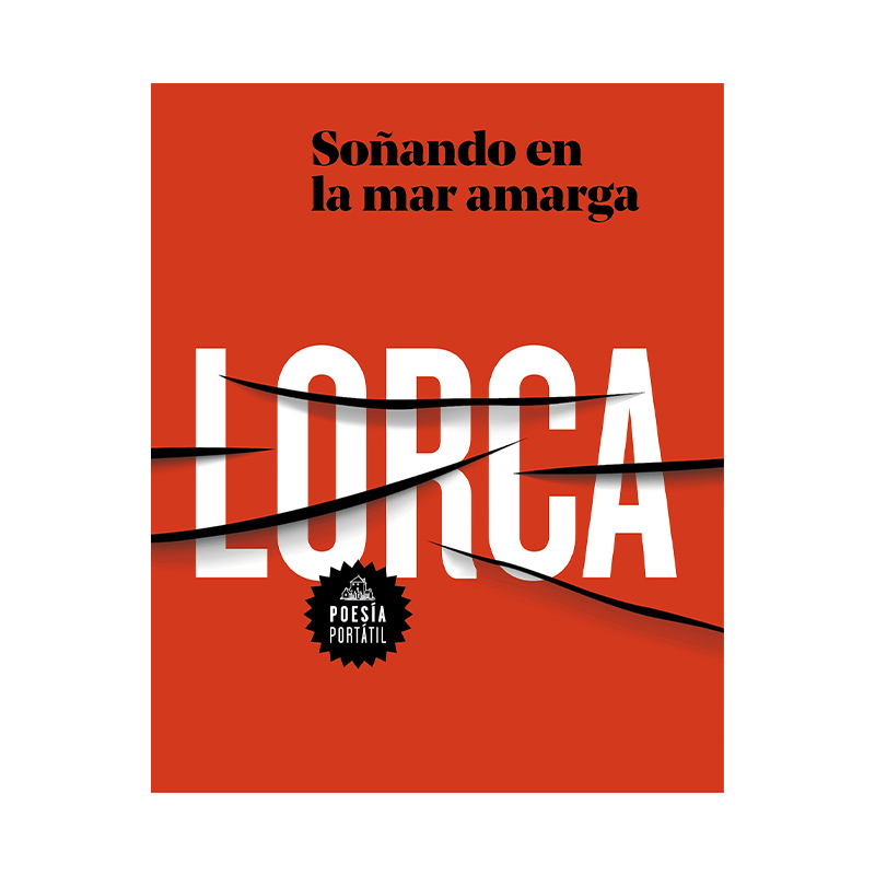 西班牙语原版 Garcia Lorca Sonando en la mar amarga Dreaming in the Bitter Sea苦海之梦洛尔迦诗选西班牙语版进口书-封面