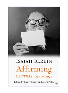 英文原版 Affirming Letters 1975-1997 以赛亚·伯林书信集 1975-1997 英文版 进口英语原版书籍
