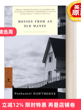 英文原版 Mosses from an Old Manse 古屋青苔 Nathaniel Hawthorne纳撒尼尔 霍桑 兰登书屋现代图书馆经典系列 英文版 进口书籍