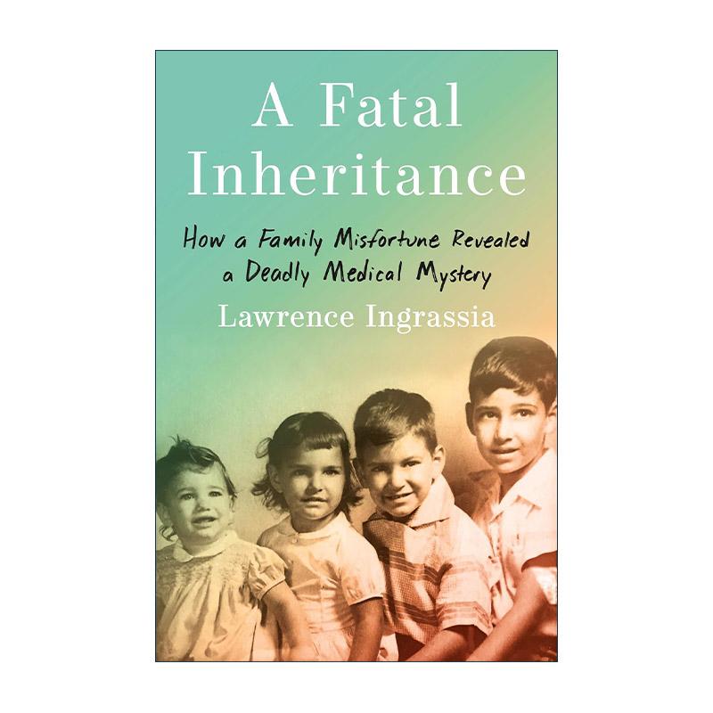 英文原版 A Fatal Inheritance 致命遗传 从一个家庭的不幸看癌症医学之谜 精装 英文版 进口英语原版书籍