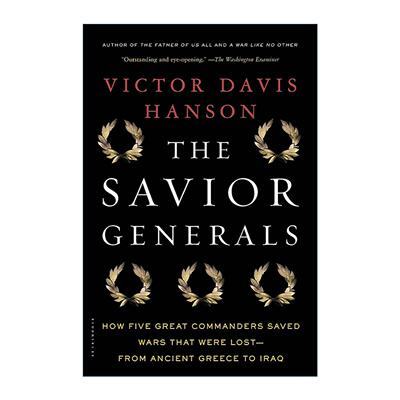 英文原版 Savior Generals 救国名将 从古希腊到伊拉克 五位伟大统帅如何挽救败局 英文版 进口英语原版书籍