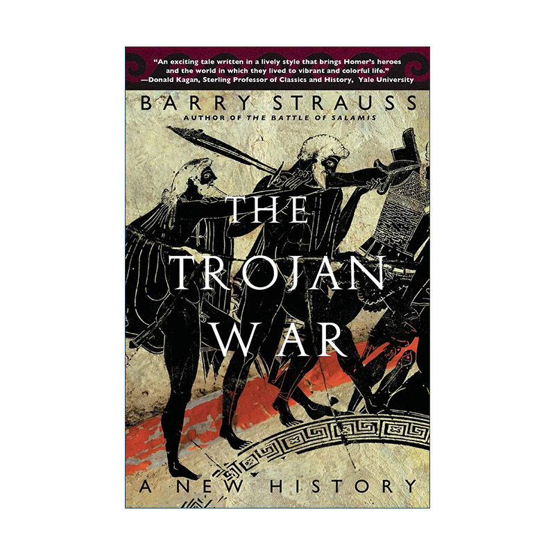英文原版 The Trojan War 特洛伊战争 旧史新解 康奈尔大学教授Barry Strauss 英文版 进口英语原版书籍