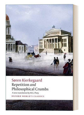 英文原版 Repetition and Philosophical Crumbs 重复与哲学碎片 克尔凯郭尔 牛津世界经典系列 英文版 进口英语原版书籍