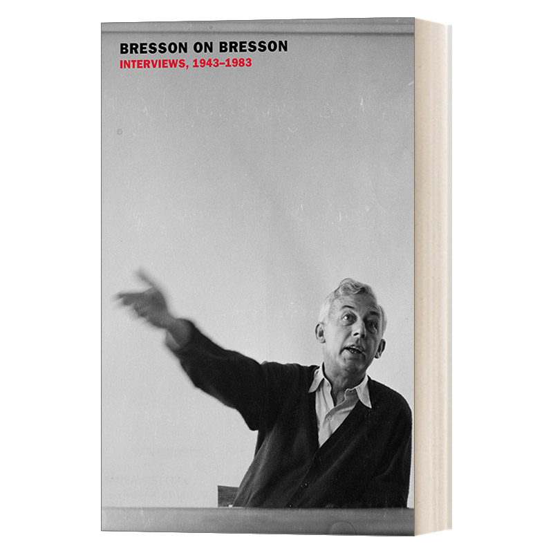英文原版 Bresson on Bresson Interviews  1943-1983 布列松访谈录 1943-1983年 Robert Bresson 英文版 进口英语原版书籍