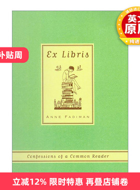 英文原版 Ex Libris Confessions of a Common Reader 书趣 一个普通读者的自白 英文版 进口英语原版书籍