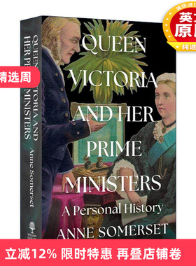 英文原版 Queen Victoria and Her Prime Ministers 维多利亚女王与她的首相们 精装 英文版 进口英语原版书籍