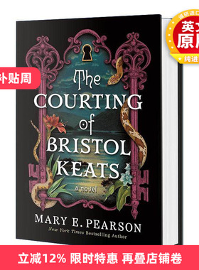 英文原版 The Courting of Bristol Keats 布里斯托尔·济慈的追求 精装 浪漫奇幻小说 英文版 进口英语原版书籍