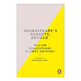 英文原版 Shakespeare’s Sonnets  Retold 莎士比亚十四行诗 现代语言改写版 Anthony James 英文版 进口英语原版书籍