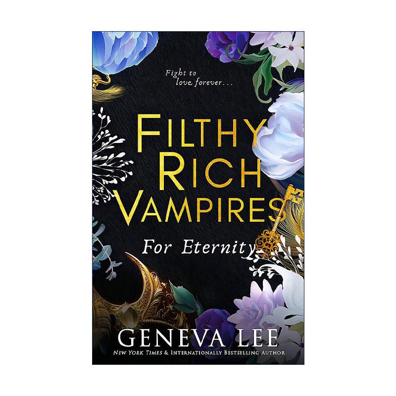 英文原版 Filthy Rich Vampires For Eternity 肮脏富贵吸血鬼系列4 永恒 奇幻浪漫小说 英文版 进口英语原版书籍图片