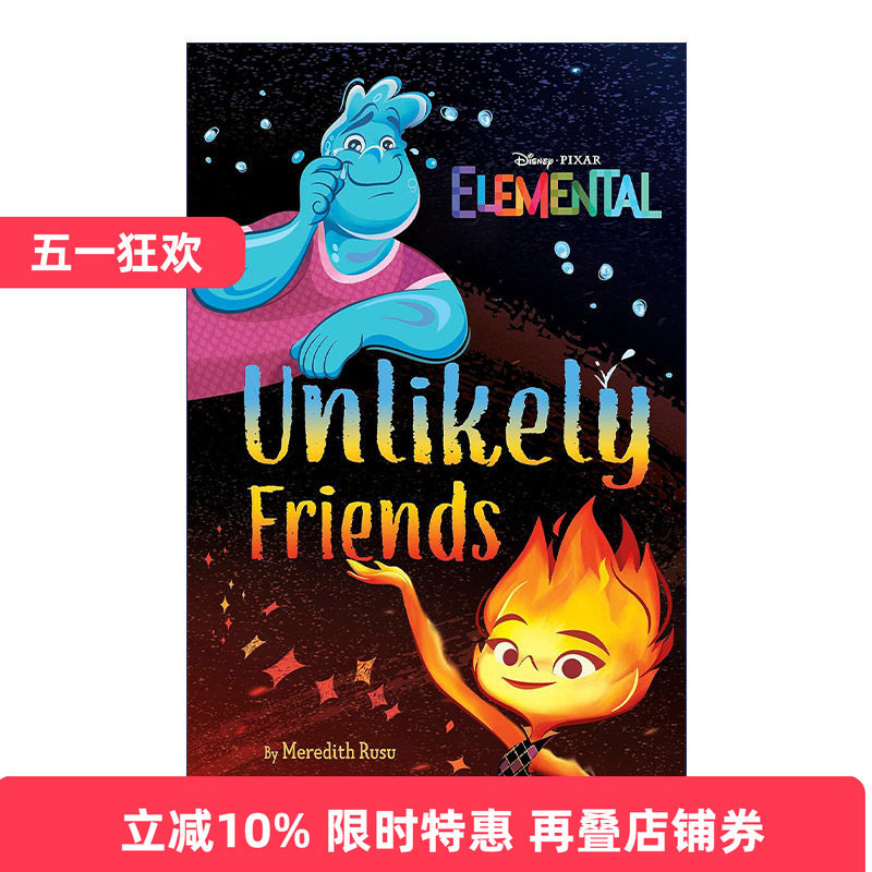 英文原版 Disney Pixar Elemental Unlikely Friends 疯狂元素城 基本不可能的朋友 迪士尼皮克斯动画电影周边书 精装 进口书籍