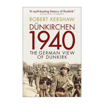 英文原版 Dünkirchen 1940 德国人眼中的敦刻尔克大撤退 二战历史 英文版 进口英语原版书籍