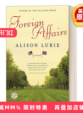 英文原版小说 Foreign Affairs A Novel 婚外情 普利策奖 当代幽默浪漫小说 Alison Lurie 英文版 进口英语原版书籍
