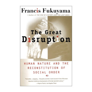 英文原版 The Great Disruption 大断裂 人类本性与社会秩序的重建 弗朗西斯·福山 英文版 进口英语原版书籍
