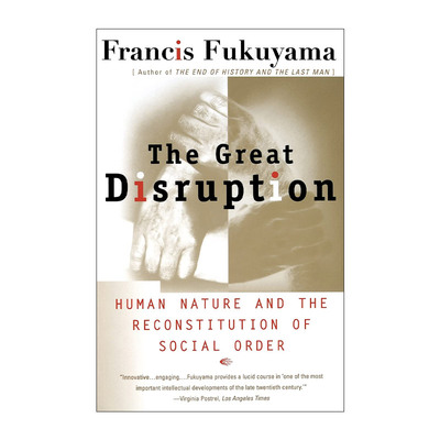 英文原版 The Great Disruption 大断裂 人类本性与社会秩序的重建 弗朗西斯·福山 英文版 进口英语原版书籍