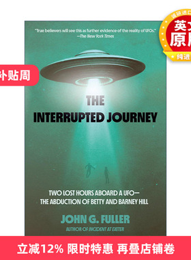 英文原版 The Interrupted Journey 被打断的旅程 在UFO上失去的两个小时 外星人 传记 John Fuller 英文版 进口英语原版书籍