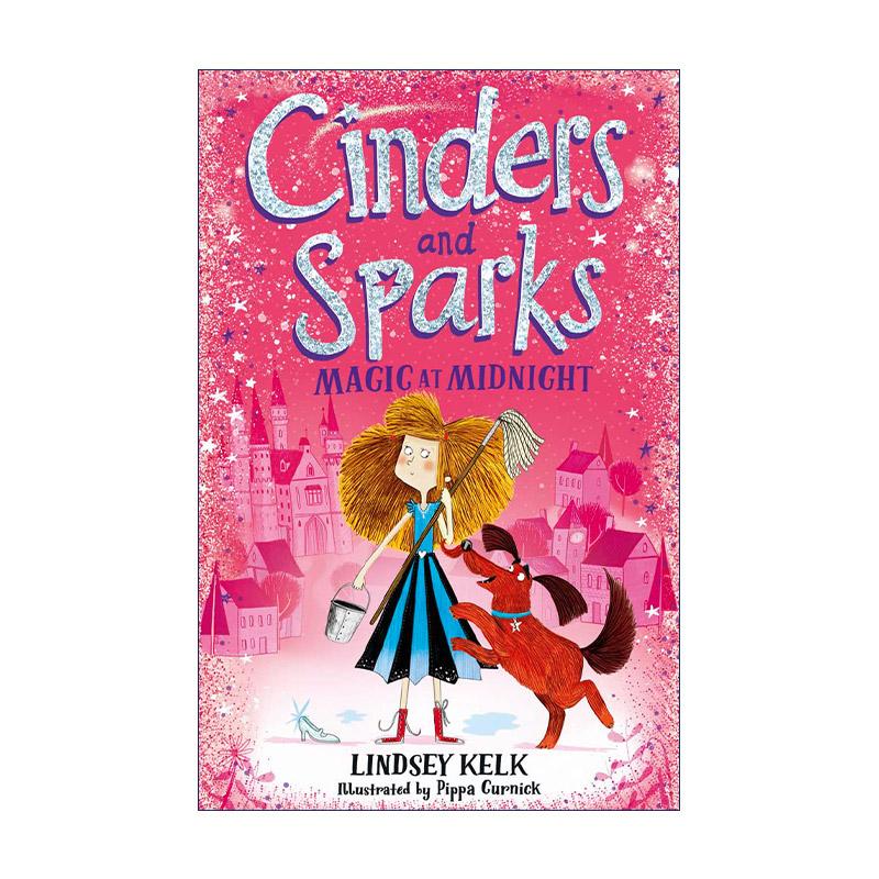 英文原版 Cinders and Sparks Magic at Midnight 小辛和小帕系列1 午夜魔法 爆笑改编灰姑娘童话 英文版 进口英语原版书籍