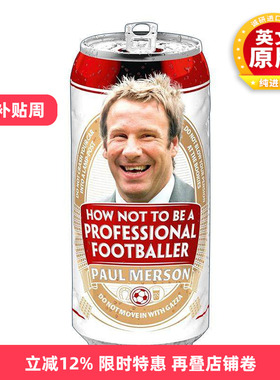 英文原版 How Not to Be a Professional Footballer 前阿森纳球星保罗·默森自传 英文版 进口英语原版书籍