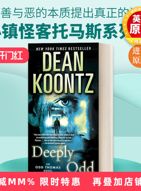 英文原版 Odd Thomas 06 Deeply Odd 小镇怪客托马斯系列06 惊悚恐怖悬疑小说 纽约时报畅销书 Dean Koontz 英文版 进口英语书籍
