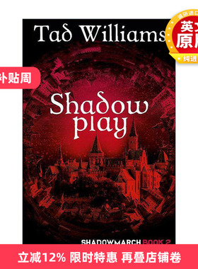 英文原版 Shadowplay 雾影游戏 奇幻小说 雾影四部曲 德国幻想文学奖 泰德·威廉姆斯 英文版 进口英语原版书籍