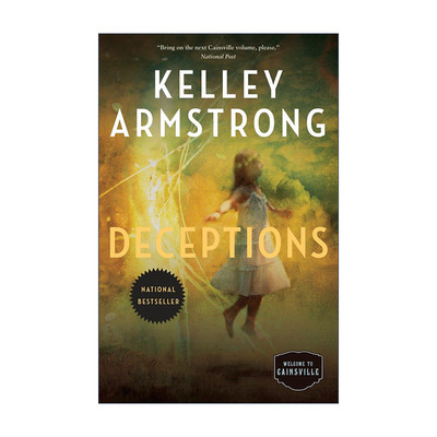 英文原版 Deceptions  Cainsville 03 欺骗 凯恩斯维尔系列3 奇幻推理小说 Kelley Armstrong 英文版 进口英语原版书籍