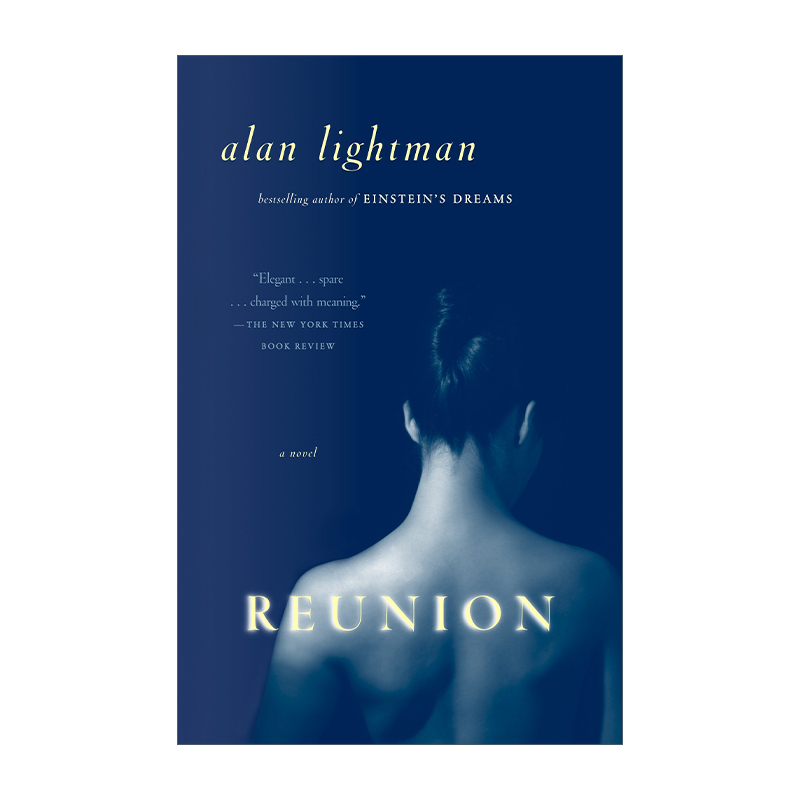 英文原版 Reunion 重聚 心理小说 MIT物理学教授Alan Lightman 英文版 进口英语原版书籍