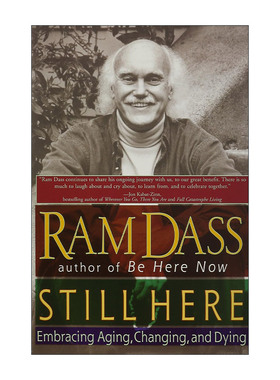 英文原版 Still Here 学习做一个会老的人 终有一天 你我都会步入荆棘之地 Ram Dass 英文版 进口英语原版书籍