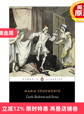 英文原版 Castle Rackrent and Ennui Penguin Classics 拉克伦特堡 与 倦怠 Maria Edgeworth 企鹅经典 英文版 进口英语原版书籍