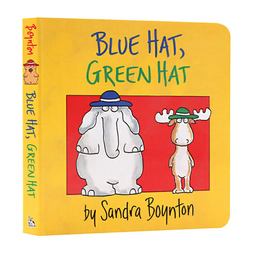 英文原版 Blue Hat Green Hat 蓝帽子 绿帽子 纸板书 Sandra Boynton 宝宝启蒙认知 学颜色 英文版 进口英语原版书籍儿童全英语书