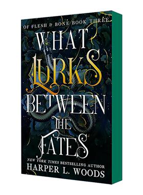 英文原版 What Lurks Between the Fates 命运之间的潜伏者 肉与骨系列 哈珀·伍兹 黑暗奇幻 英文版 进口英语原版书籍