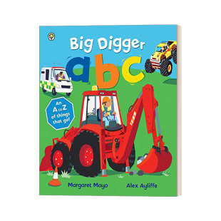 大大挖掘机 绘本 Digger 英文原版 交通工具科普 进口英语原版 Engines 英文版 Awesome 书籍 Big 字母认知绘本 ABC