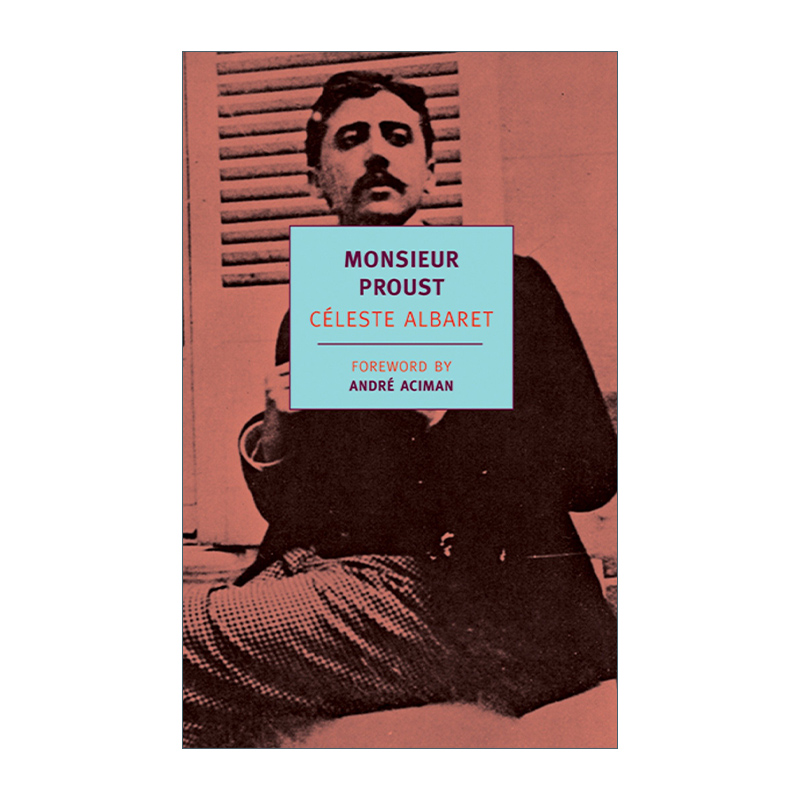 英文原版 Monsieur Proust New York Review Books Classics 普鲁斯特先生 传记 Celeste Albaret 英文版 进口英语原版书籍