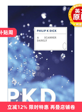 英文原版 A Scanner Darkly 暗黑扫描仪 菲利普迪克 英文版 进口英语原版书籍