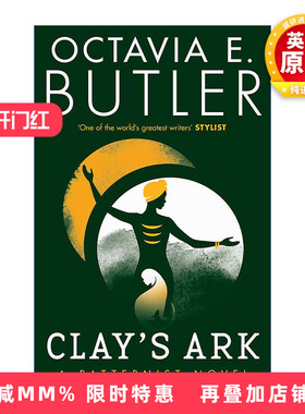 英文原版 Clay's Ark 星云奖与雨果奖的得主奥克塔维亚·巴特勒 The Patternist Series 3 英文版 进口英语原版书籍