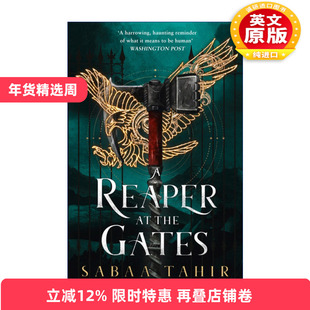 英文原版 Ember Quartet 3  — A Reaper at the Gates 灰烬余火3 死神而至 萨巴·塔希尔 英文版 进口英语原版书籍