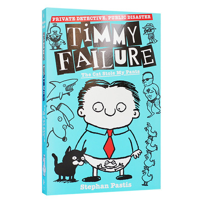 英文原版 Timmy Failure The Cat Stole My Pants 囧侦探提米6 猫偷了我的裤子 儿童侦探章节小说读物图书 英文版 进口英语书