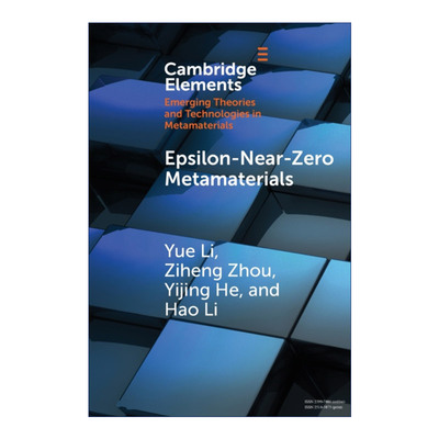 英文原版 Epsilon-Near-Zero Metamaterials 介电常数近零超材料 剑桥超材料新兴理论和技术系列 英文版 进口英语原版书籍